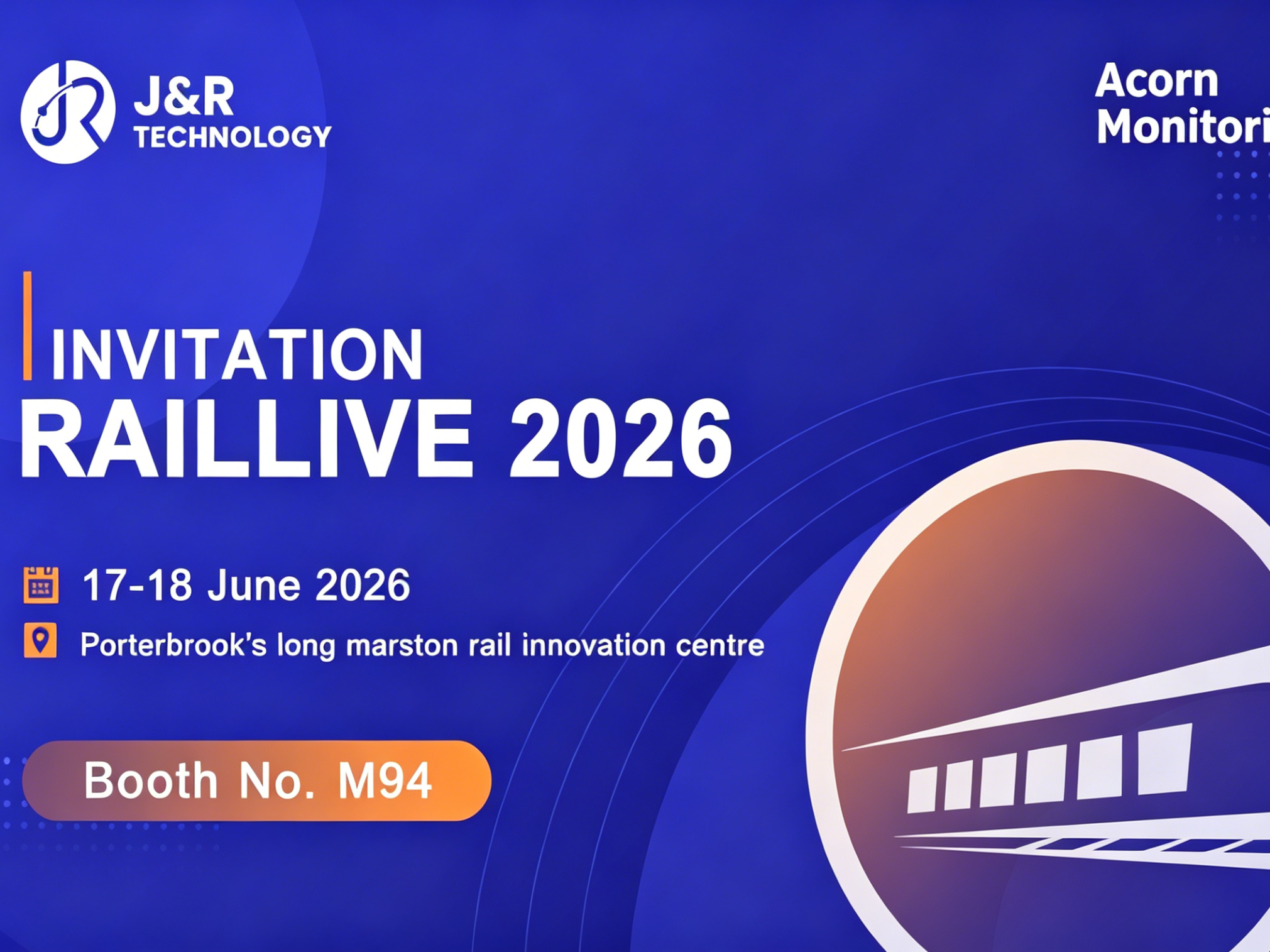 Join J&R Technology & Acorn Monitoring at RailLive 2026